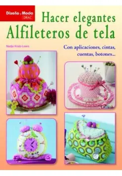 HACER ELEGANTES ALFILETEROS DE TELA