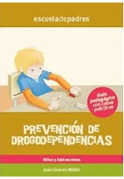 PREVENCIN DE DROGODEPENDENCIAS. ESCUELA DE PADRES