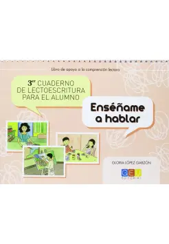 LECTOESCRITURA 3 ENSEAME A HABLAR. CUADERNO DEL ALUMNO