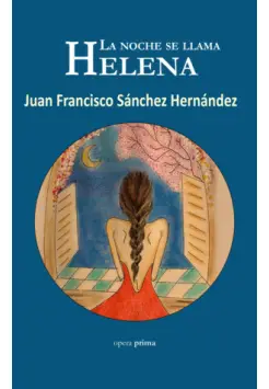 LA NOCHE SE LLAMA HELENA