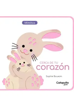 CERCA DE TU CORAZN. MIMITOS. LIBRO DE TEXTURAS