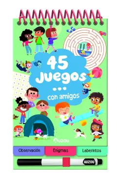 45 JUEGOS CON MIS AMIGOS. LIBRO PIZARRA