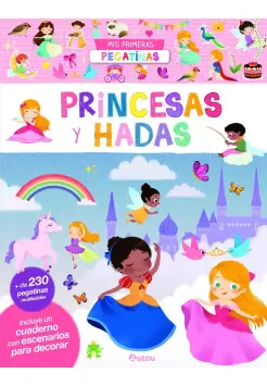 MIS PRIMERAS PEGATINAS DE PRINCESAS Y HADAS