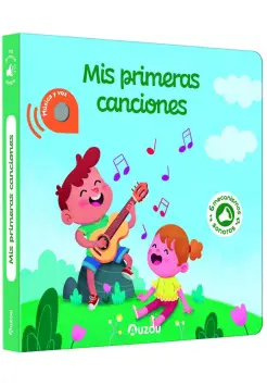 MIS PRIMERAS CANCIONES. LIBRO CON SONIDOS