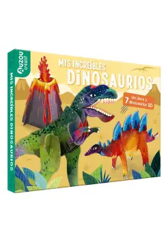 MIS INCREBLES DINOSAURIOS. UN LIBRO Y 7 DINOSAURIOS 3D