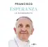 ESPERANZA. LA AUTOBIOGRAFA DEL PAPA FRANCISCO