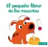 EL PEQUEO LIBRO DE LAS MASCOTAS. CARTON