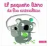 EL PEQUEO LIBRO DE LOS ANIMALITOS. CARTON