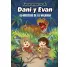 LAS AVENTURAS DE DANI Y EVAN 4. EL MISTERIO DE LA WALANGA.