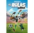 EL RULAS 2. EL RULAS Y LA COPA LEGENDARIA