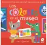 LOS COLORES EN EL MUSEO. UN PRIMER LIBRO DE ARTE