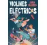 VIOLINES ELCTRICOS