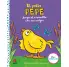 EL POLLO PEPE JUEGA AL ESCONDITE CON SUS AMIGOS. LIBRO CON POP-UP