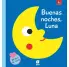 BUENAS NOCHES, LUNA. LIBRO DE TACTO