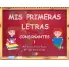 MIS PRIMERAS LETRAS CONSONANTES 1