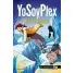 LAS AVENTURAS DE PLEX 2. YOSOYPLEX EN EL FIN DEL MUNDO