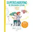 SUPERCUADERNO DE EDUCACIN SEXUAL. PORQUE CRECER MOLA