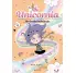 UNICORNIA 6. UN BAILE HECHIZADO