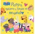 PEPPA PIG CUENTO. PEPPA QUIERE A TODO EL MUNDO