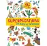 SUPERPEGATINAS. UN MUNDO DE AVENTURAS