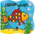 GLUP, GLUP!. LIBRO DE BAO MGICO. YA PUEDES COLOREAR CON AGUA.