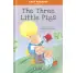 EAST READING LEVEL 1. THE THREE LITTLE PIGS