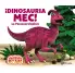 DINOSAURIA MEC!