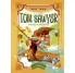 TOM SAWYER. CLSICOS ILUSTRADOS