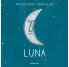 LUNA. DE LA CUNA A LA LUNA.