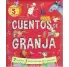 CUENTOS DE GRANJA. 7 CUENTOS, 1 PARA CADA DA DE LA SEMANA