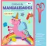 LOS UNICORNIOS. EL LIBRO DE MANUALIDADES PARA LAS MANOS MS PEQUEAS